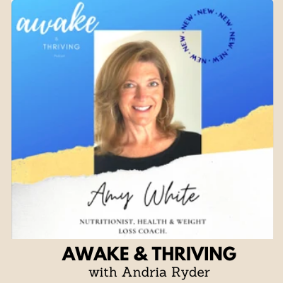 Awake & Thriving Podcast: The Only Hangry to Healthy Resource You'll Ever Need